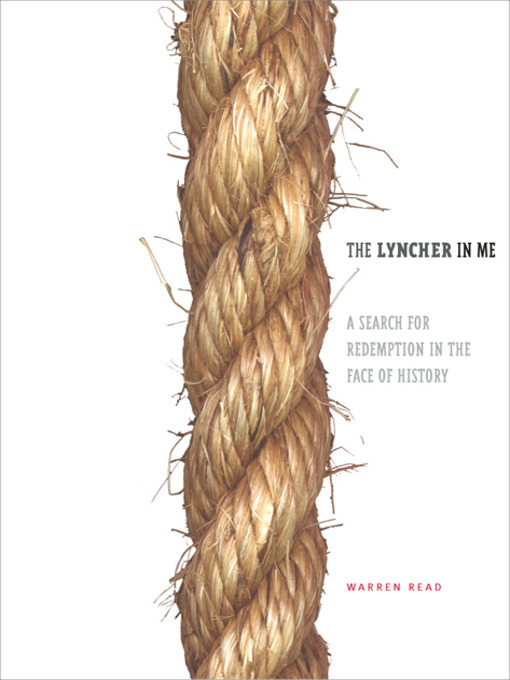 Title details for The Lyncher In Me by Warren  Read - Wait list